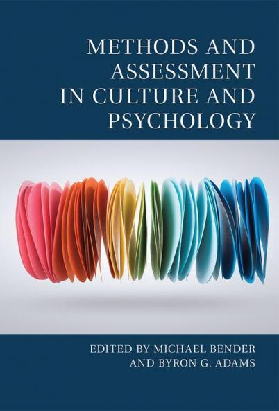Methods and Assessment in Culture and Psychology