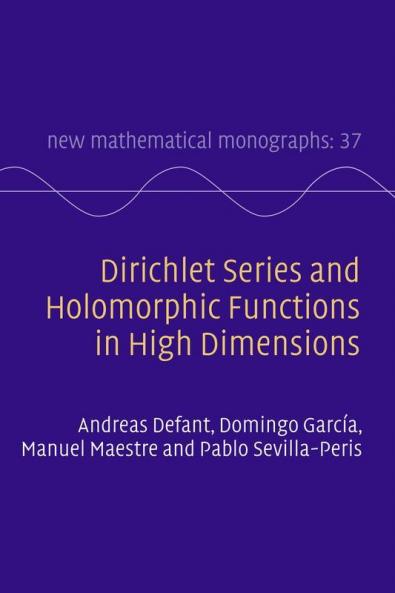 Dirichlet Series and Holomorphic Functions in High Dimensions
