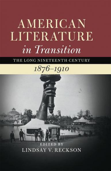 American Literature in Transition 1876-1910