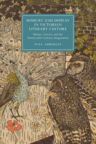 Mimicry and Display in Victorian Literary Culture