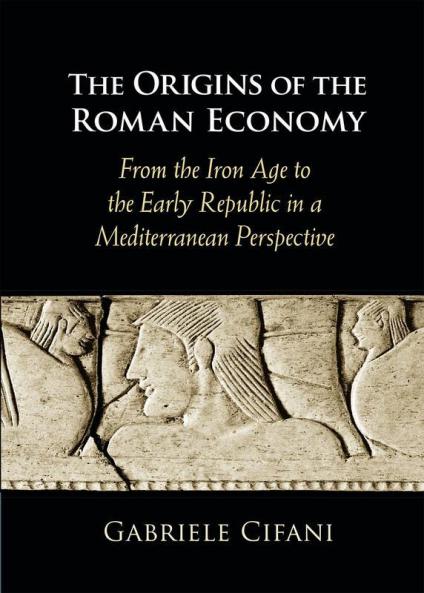 The Origins of the Roman Economy