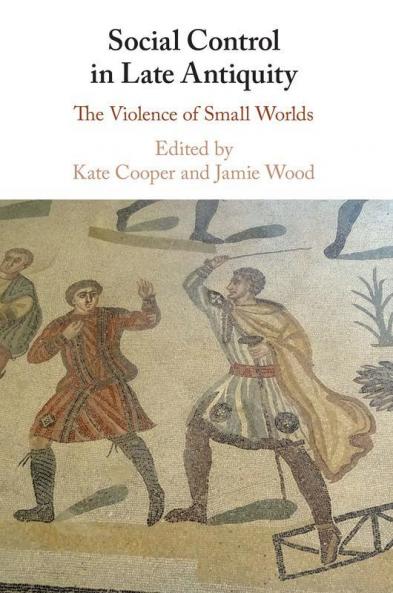 Social Control in Late Antiquity