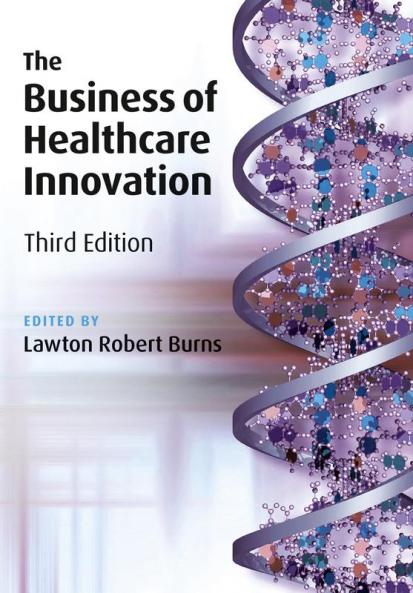The Business of Healthcare Innovation