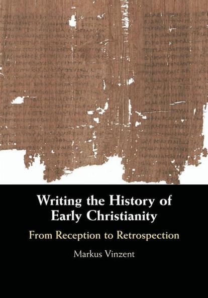 Writing the History of Early Christianity