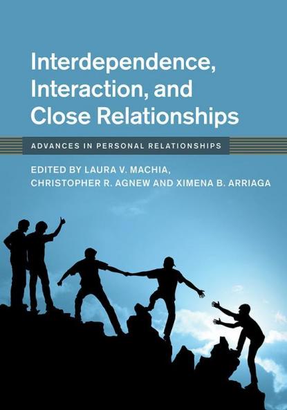 Interdependence Interaction and Close Relationships