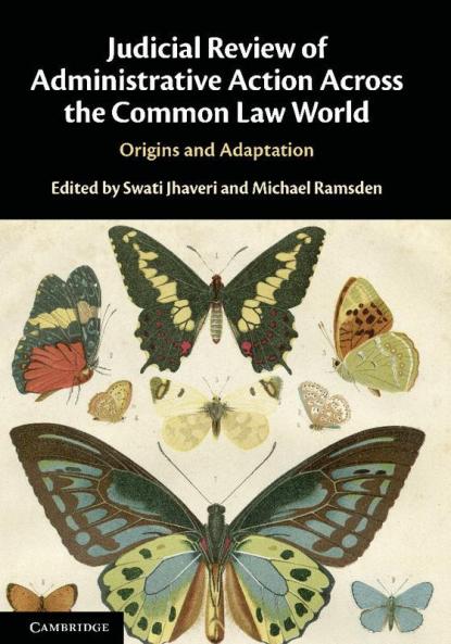 Judicial Review of Administrative Action Across the Common Law World