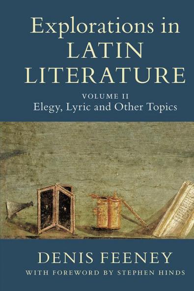 Explorations in Latin Literature