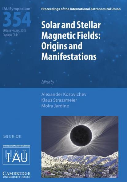 Solar and Stellar Magnetic Fields (IAU S354)