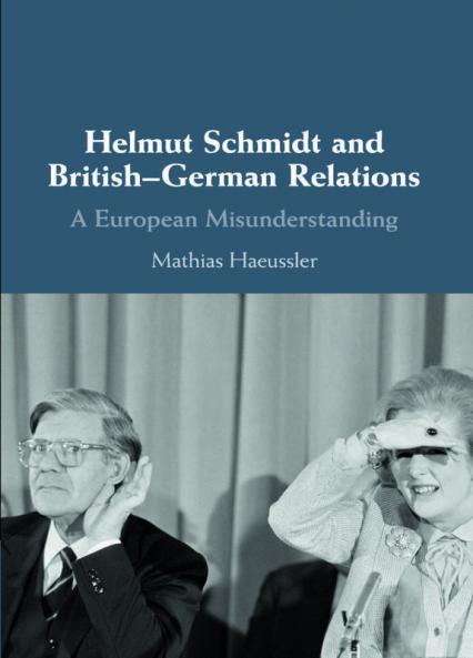 Helmut Schmidt and British-German Relations