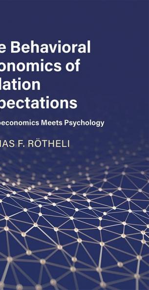 The Behavioral Economics of Inflation Expectations