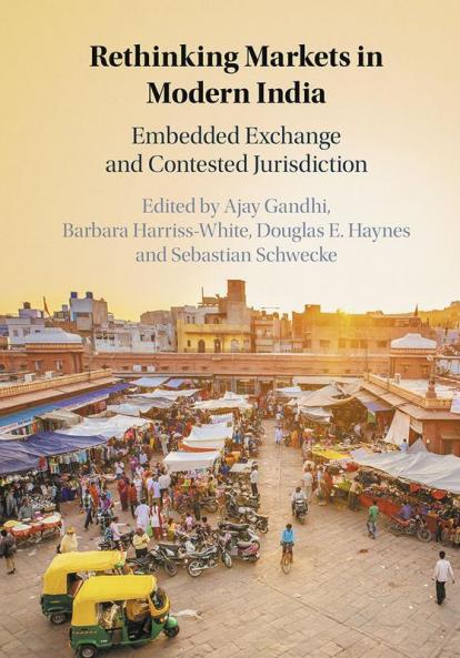 Rethinking Markets in Modern India