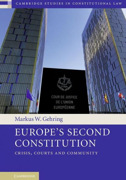 Europe's Second Constitution