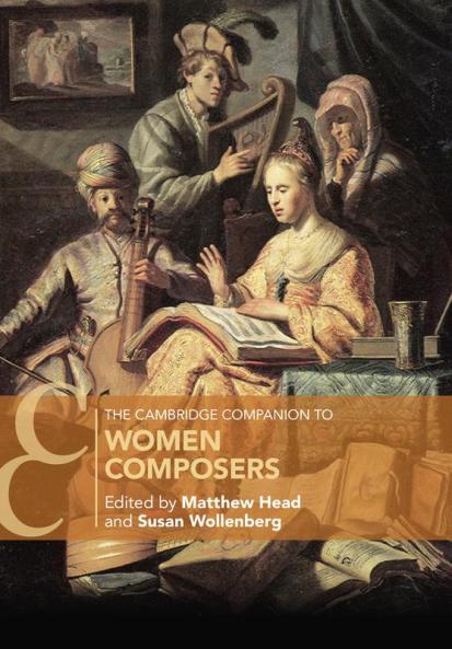 The Cambridge Companion to Women Composers
