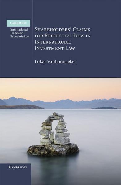 Shareholders' Claims for Reflective Loss in International Investment Law