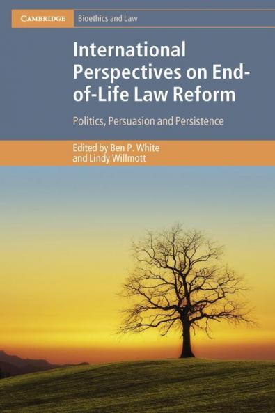 International Perspectives on End-of-Life Law Reform