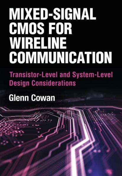Mixed-Signal CMOS for Wireline Communication