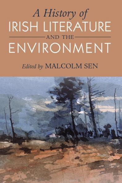 A History of Irish Literature and the Environment