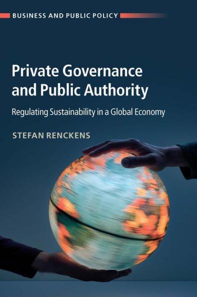 Private Governance and Public Authority