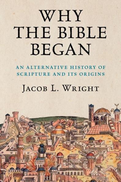 Why the Bible Began