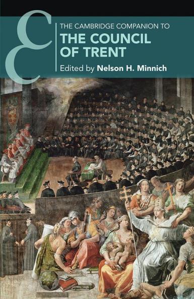 The Cambridge Companion to the Council of Trent
