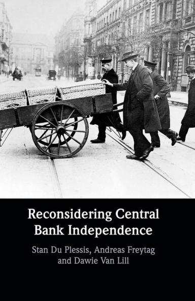 Reconsidering Central Bank Independence