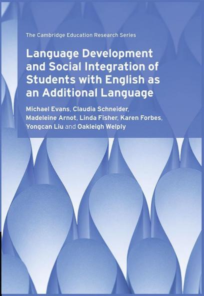 Language Development and Social Integration of Students with English as an Additional Language
