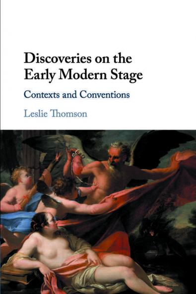 Discoveries on the Early Modern Stage