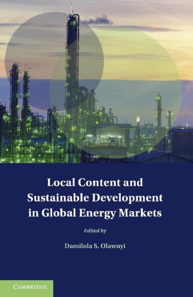 Local Content and Sustainable Development in Global Energy Markets