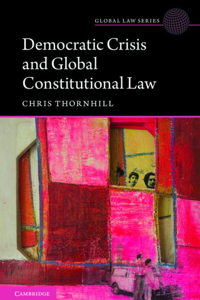Democratic Crisis and Global Constitutional Law