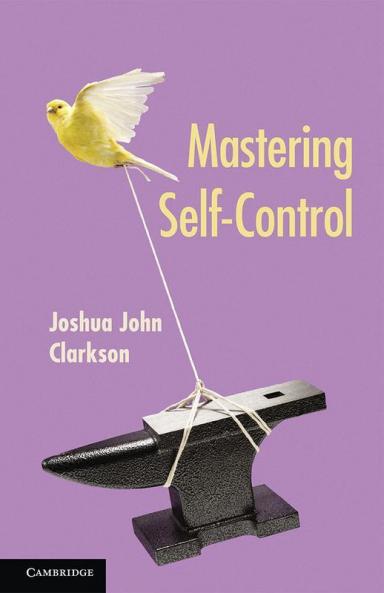 Mastering Self-Control