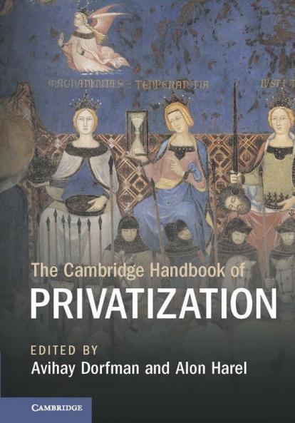 The Cambridge Handbook of Privatization