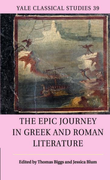 The Epic Journey in Greek and Roman Literature