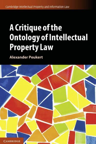 A Critique of the Ontology of Intellectual Property Law