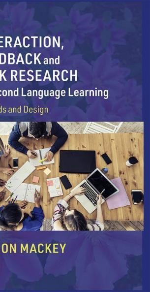 Interaction Feedback and Task Research in Second Language Learning