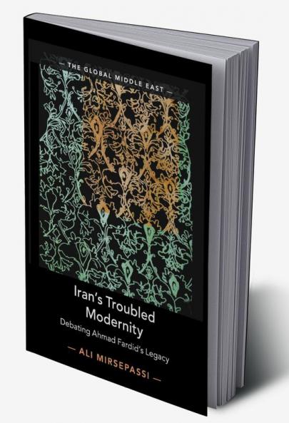 Iran's Troubled Modernity