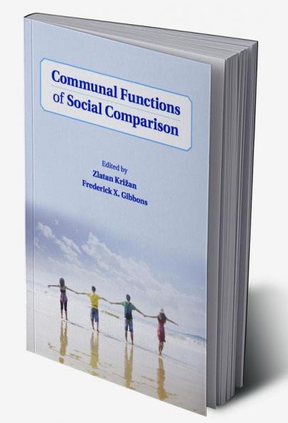 Communal Functions of Social Comparison