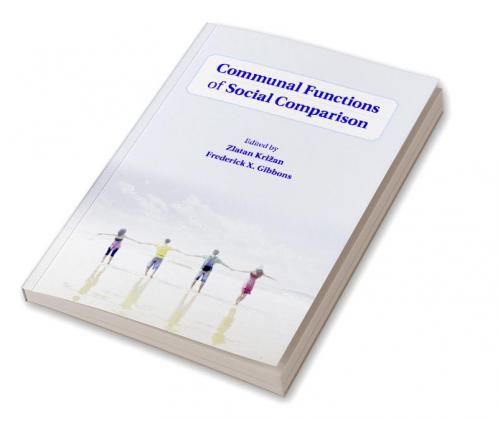 Communal Functions of Social Comparison