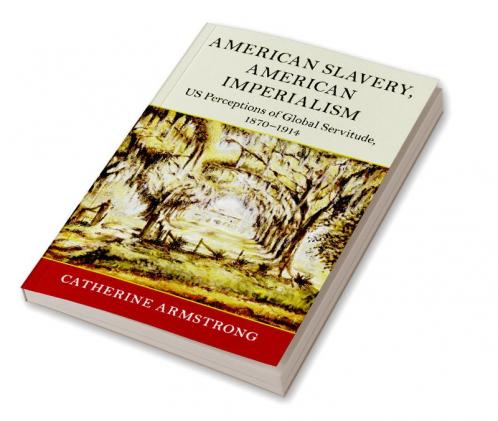 American Slavery American Imperialism