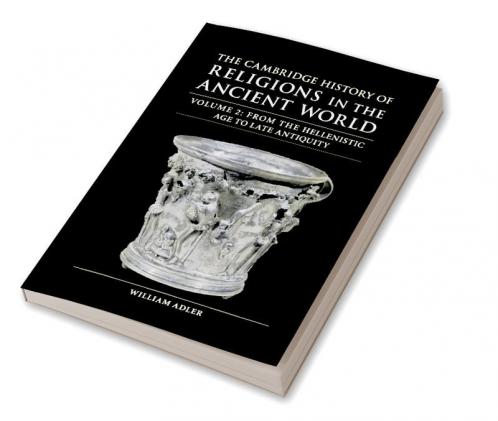 The Cambridge History of Religions in the Ancient World
