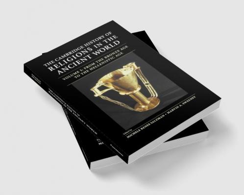 The Cambridge History of Religions in the Ancient World