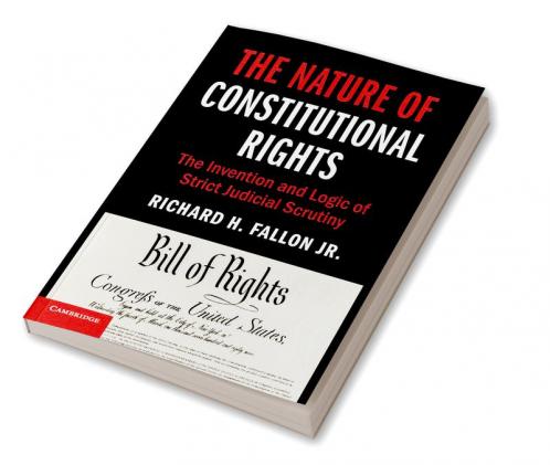 The Nature of Constitutional Rights