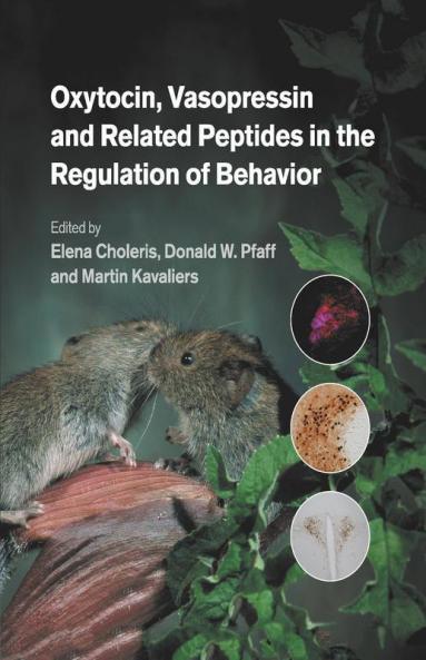 Oxytocin Vasopressin and Related Peptides in the Regulation of Behavior