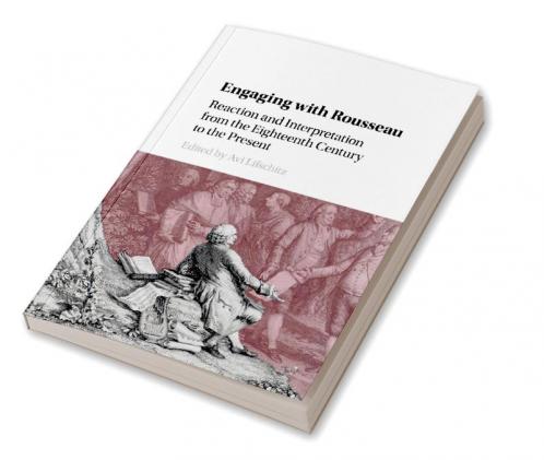 Engaging with Rousseau