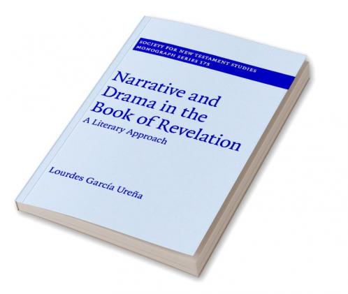 Narrative and Drama in the Book of Revelation