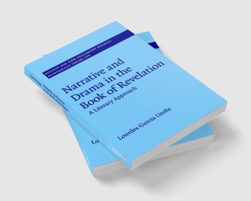 Narrative and Drama in the Book of Revelation