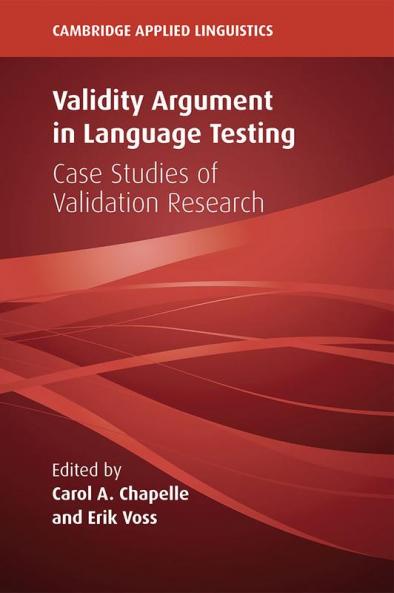 Validity Argument in Language Testing