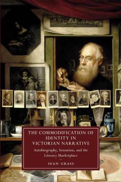 The Commodification of Identity in Victorian Narrative