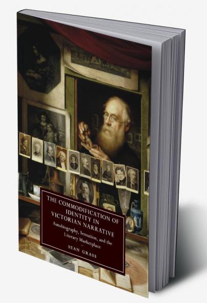 The Commodification of Identity in Victorian Narrative