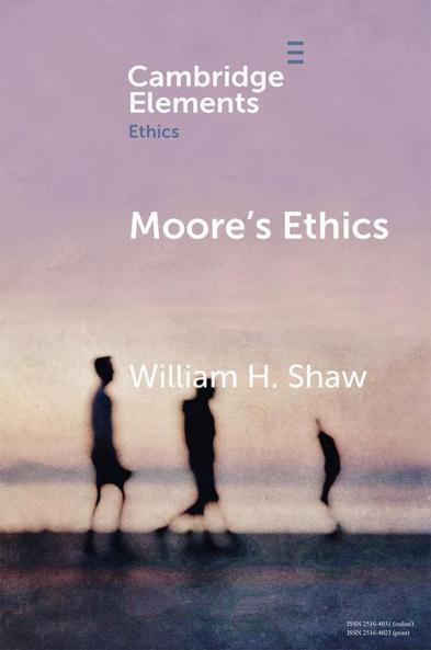 Moore's Ethics