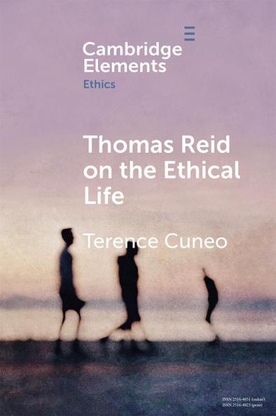 Thomas Reid on the Ethical Life